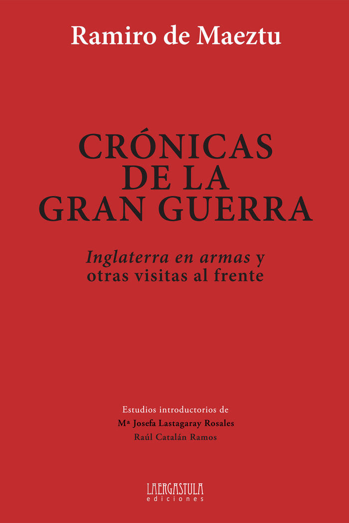 Crónicas de la Gran Guerra, de de Maeztu Whitney, Ramiro | portada del libro