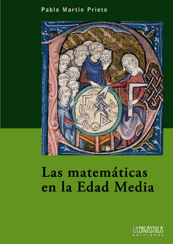 Las matemáticas en la Edad Media, de Martín Prieto, Pablo | portada del libro