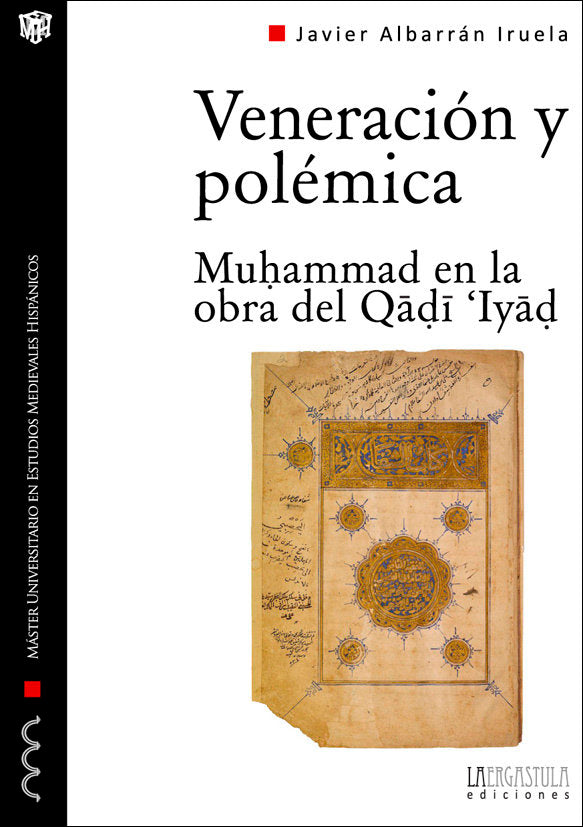 Veneración y polémica, de Albarrán Iruela, Javier | portada del libro