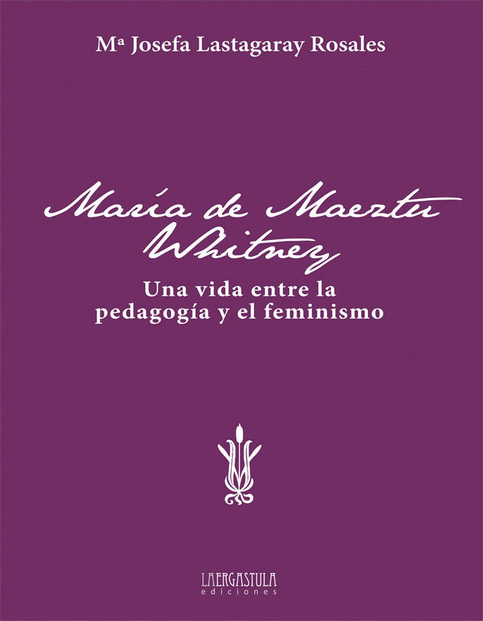 María de Maeztu Whitney, de Lastagaray Rosales, María Josefa | portada del libro