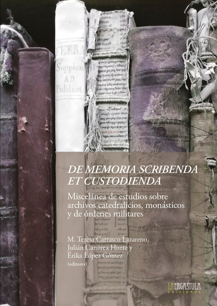 DE MEMORIA SCRIBENDA ET CUSTODIENDA MISCELANEA DE ESTUDIOS | portada del libro