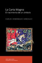 La Carta Magna, de Carlos Domínguez González | portada del libro