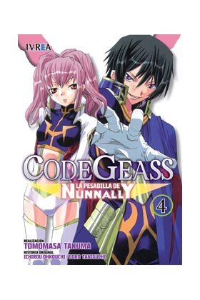 Code Geasss La Pesadilla de Nunnally 4, de Tomomasa Takuma | portada del libro