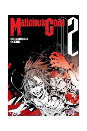 Malicious Code 2, de Masahiro Ikeno | portada del libro
