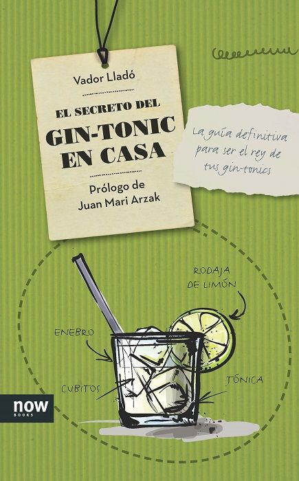 El secreto del gin-tonic en casa, de Lladó Trens, Vador | portada del libro