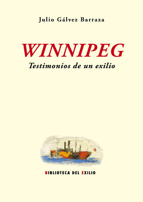 Winnipeg, de Gálvez Barraza, Julio | portada del libro