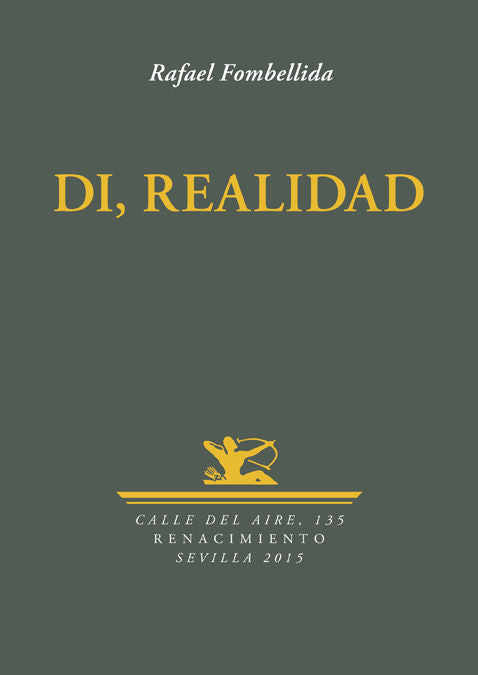 Di realidad, de Fombellida, Rafael | portada del libro