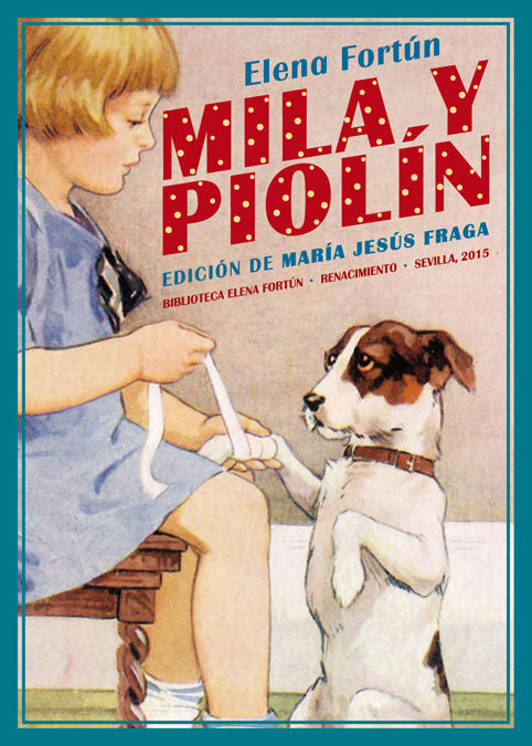 Mila y Piolín, de Fortún, Elena | portada del libro