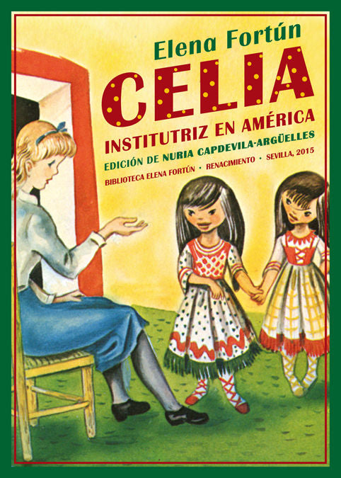 Celia institutriz en América, de Fortún, Elena | portada del libro