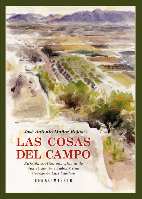 Las cosas del campo, de Muñoz Rojas, José Antonio | portada del libro
