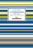 ENREDADERA,LA, de Susana Benet | portada del libro