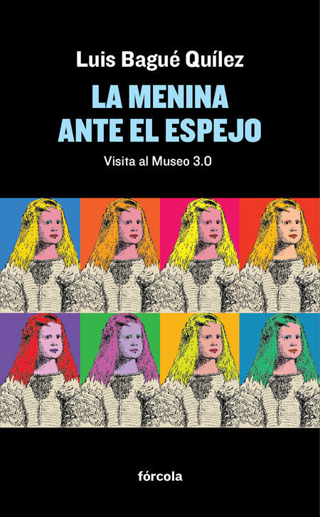 La Menina ante el espejo, de Bagué Quílez, Luis | portada del libro