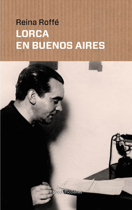 Lorca en Buenos Aires, de Roffé (Buenos Aires, Argentina, 1951-), Reina | portada del libro