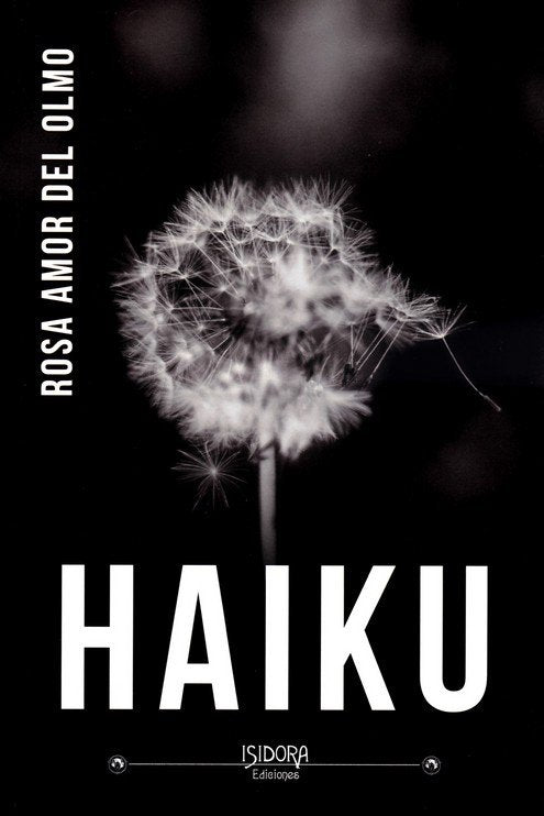 HAIKU, de DEL OLMO, ROSA AMOR | portada del libro