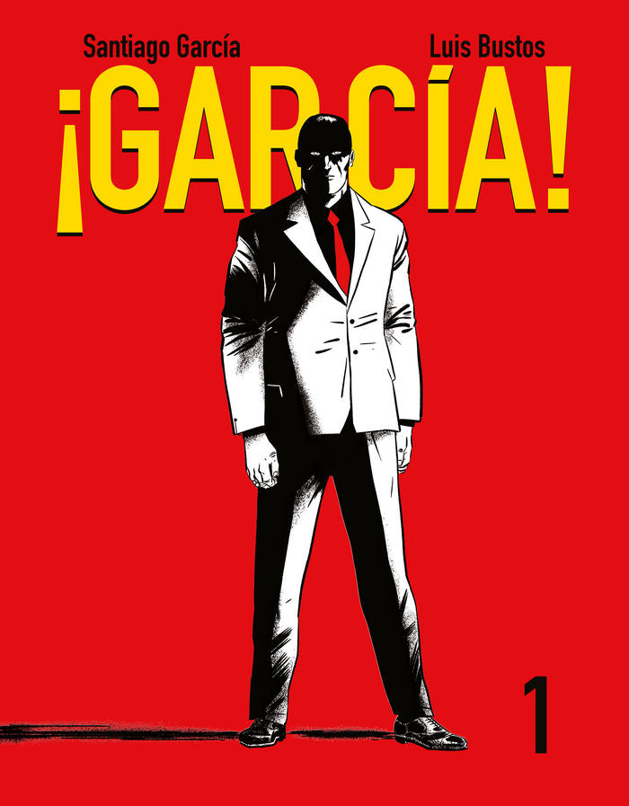 ¡García! Tomo 1, de García, Santiago | portada del libro