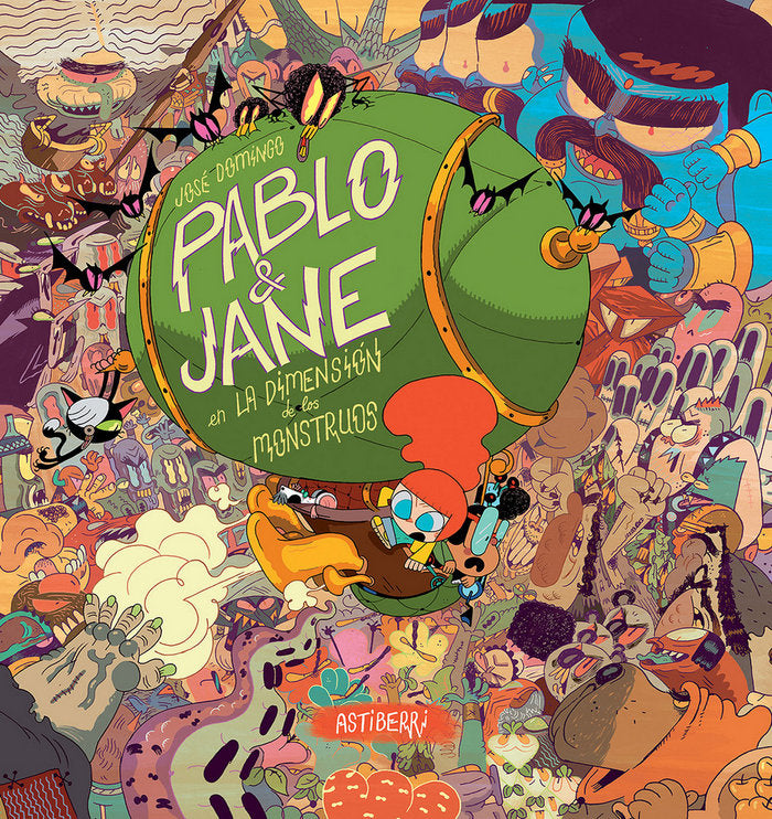 Pablo & Jane en la Dimensión de los Monstruos, de Domingo, José | portada del libro