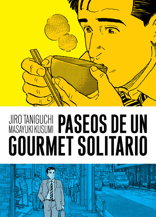 Paseos de un gourmet solitario, de Taniguchi, Jiro | portada del libro