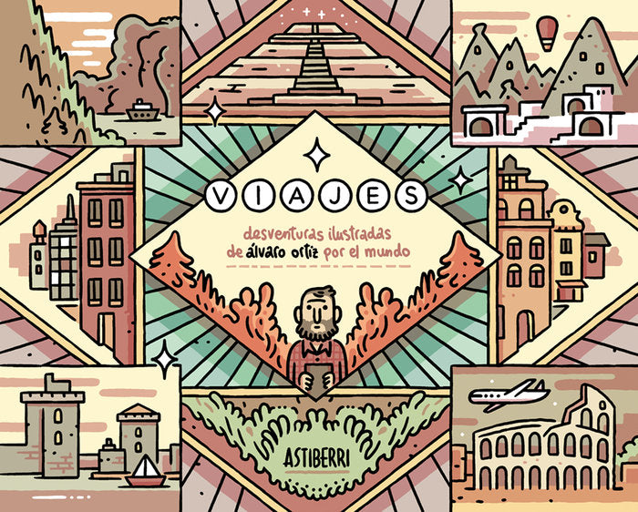 Viajes. Desventuras ilustradas de Álvaro Ortiz por el mundo, de Ortiz, Álvaro | portada del libro