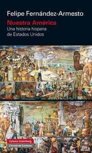 Nuestra América, de Fernández-Armesto | portada del libro