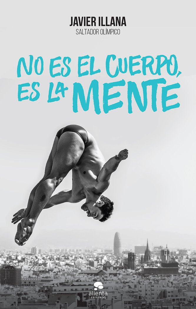 No es el cuerpo, es la mente, de Illana García | portada del libro