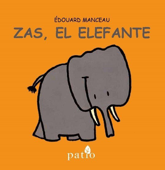 Zas, el elefante, de Manceau | portada del libro