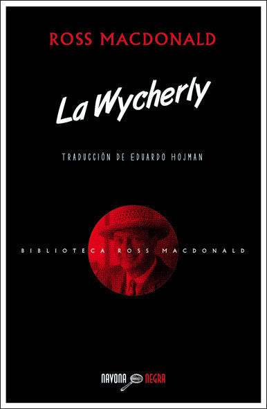 La Wycherly, de Macdonald, Ross | portada del libro