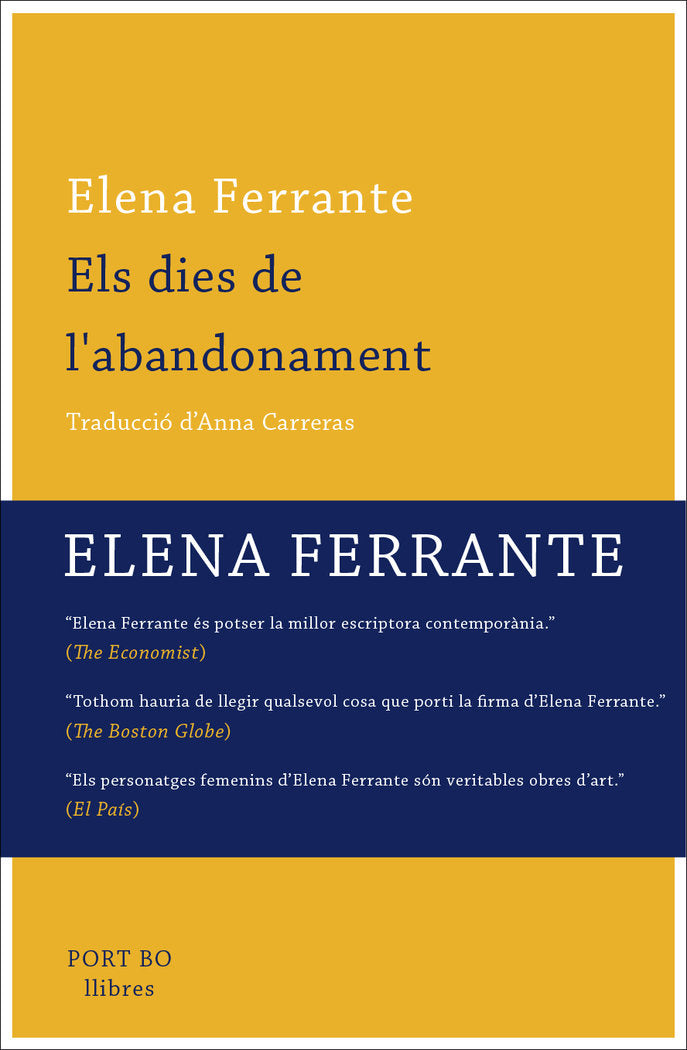 Els dies de l'abandonament, de Ferrante, Elena | portada del libro