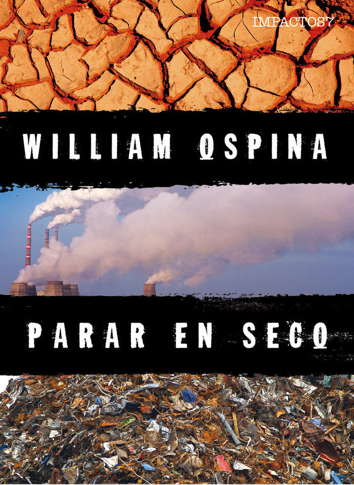 Parar en seco, de Ospina, William | portada del libro