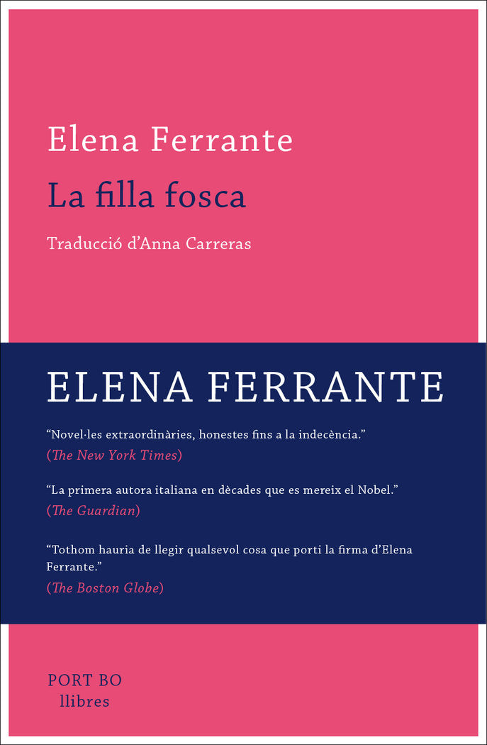 La filla fosca, de Ferrante, Elena | portada del libro