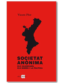 Societat Anònima, de Flor Moreno, Vicent | portada del libro