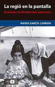 La regió en la pantalla, de García Carrión, Marta | portada del libro