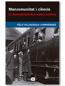 Mancomunitat i ciència, de Villagrasa i Hernàndez, Fèlix | portada del libro