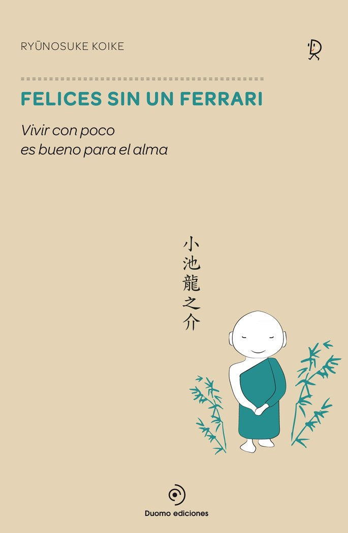 Felices sin un ferrari, de Koyke, Ryunosuke | portada del libro