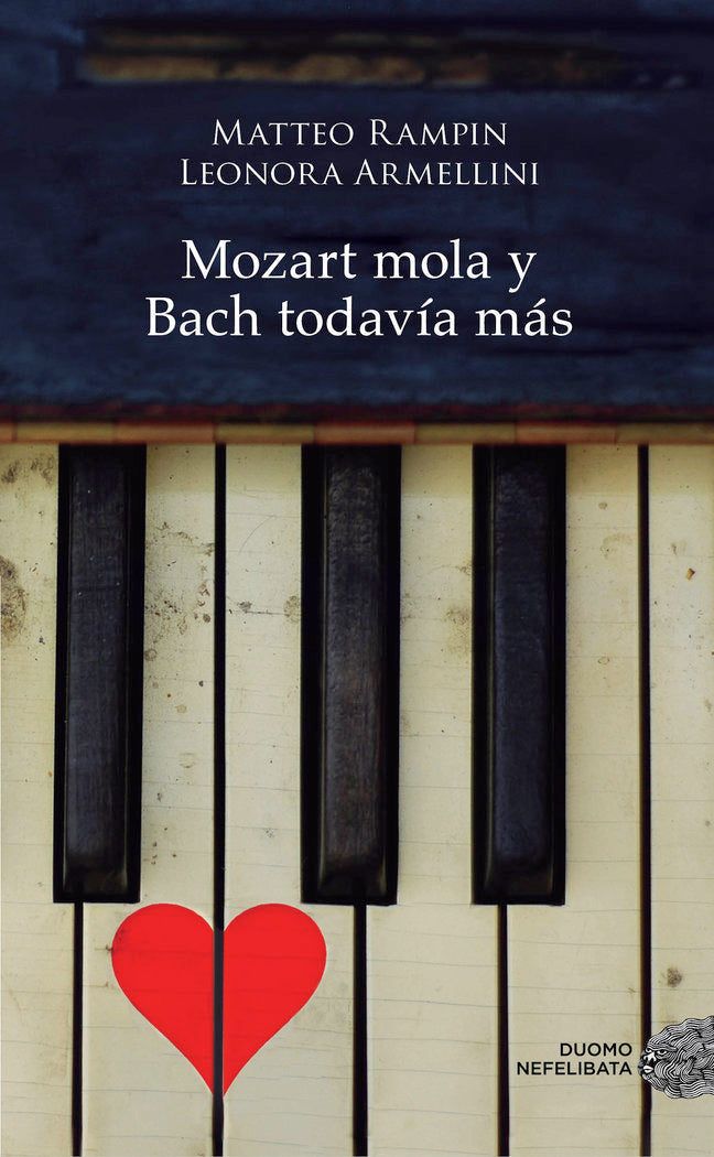 Mozart mola y Bach todavía más, de Rampin, Matteo | portada del libro