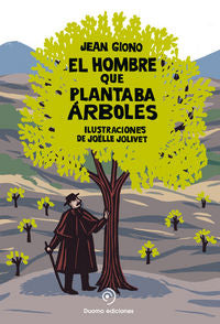 El hombre que plantaba árboles / pop up, de JEAN GIONO | portada del libro