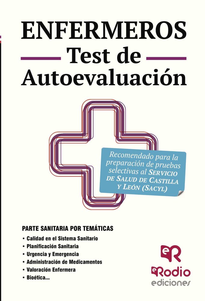 Enfermeros. Test de Autoevaluación. Servicio de Salud de Castilla y León, de DE ISLA SOLER, JOSE LUIS | portada del libro