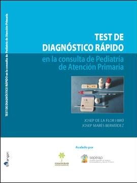 Test de diagnóstico rápido en la consulta de Pediatría de atención primaria, de de la Flor i Brú | portada del libro