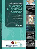 Actualización sobre el acceso al sistema venoso, de Martín Rubio | portada del libro