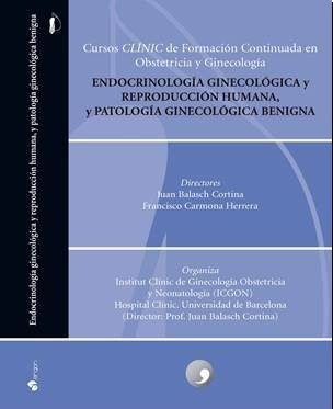 Cursos Clínic de Formación Continuada en Obstetricia y Ginecología. Endocrinología ginecológica y re, de Balasch Cortina | po