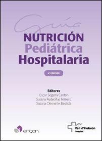 Guía de Nutrición Pediátrica Hospitalaria. 4ª edición, de Oscar Segarra Cantón | portada del libro