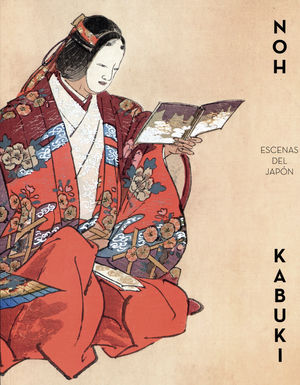 Noh Kabuki. Escenas del Japón, de Varios autores | portada del libro