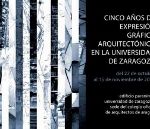 Cinco años de expresión gráfica arquitectónica en la Universidad de Zaragoza, de Varios autores | portada del libro