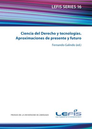 Ciencia del derecho y tecnologías. Aproximaciones de presente y futuro, de Varios autores | portada del libro