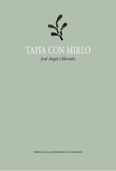 Tapia con mirlo, de Cilleruelo, José Ángel | portada del libro