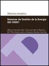 Sistemas de gestión de la energía ISO 50001 (Serie Eficiencia energética), de Aranda Usón, Alfonso | portada del libro