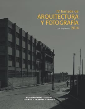 IV Jornada de Arquitectura y Fotografía 2014, de Varios autores | portada del libro