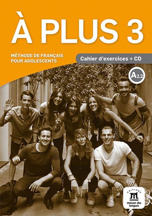 À plus! 3 Cahier d´exercices + CD, de Lhomme, Sophie | portada del libro