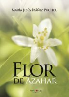 Flor de Azahar, de DESCONOCIDO | portada del libro