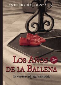 Los años de la ballena, de Díaz González, Antonio | portada del libro