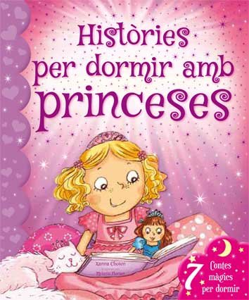 Històries per dormir amb princeses, de Chown, Xanna | portada del libro